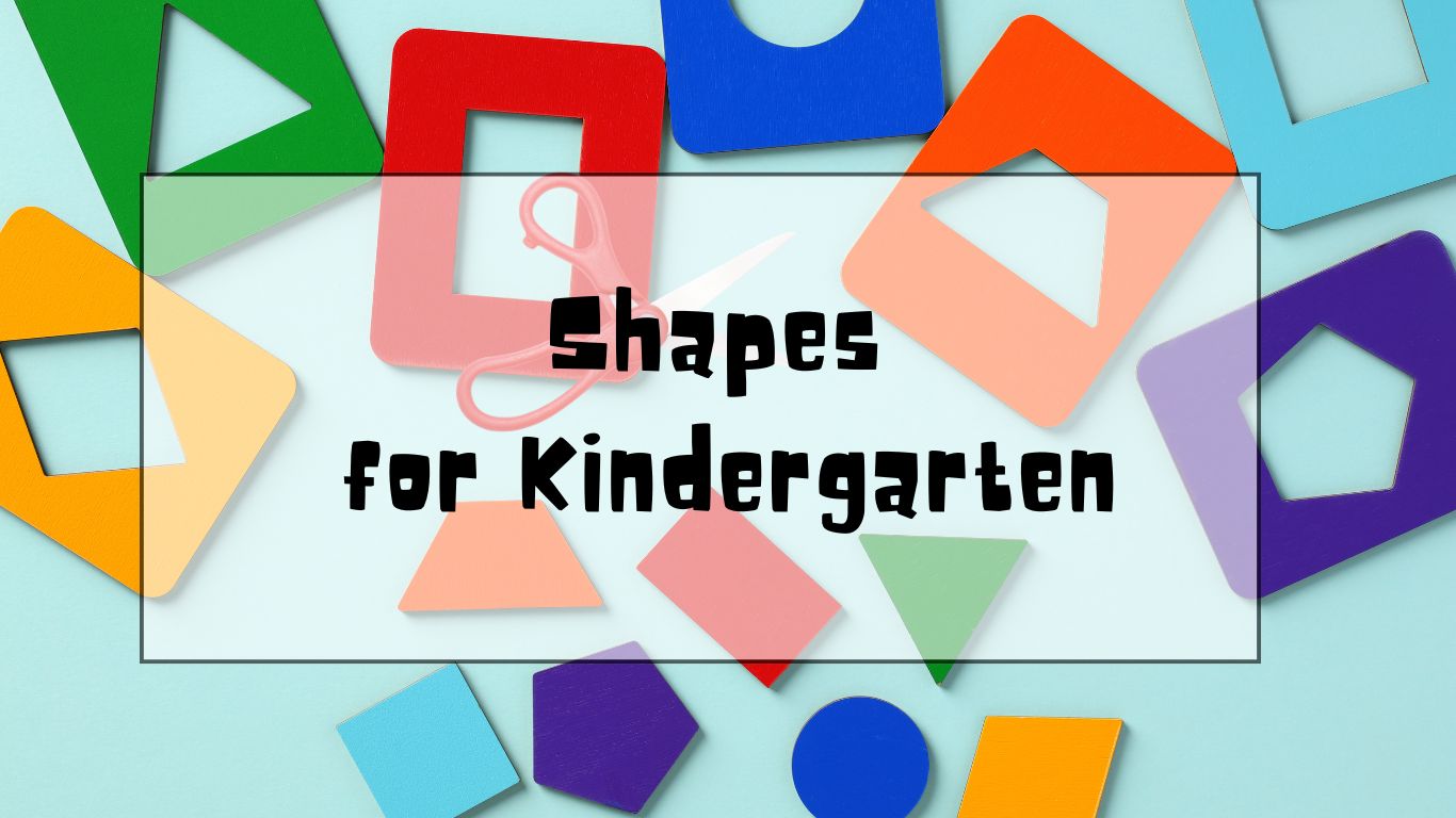 Shapes for Kindergarten Free Printables